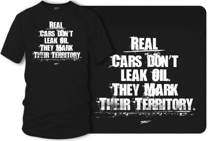 Real Cars Don't Leak Oil Black T-Shirt 