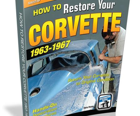 Cartech Auto Books How to Restore Your Corvette: 1963-1967 SA223P