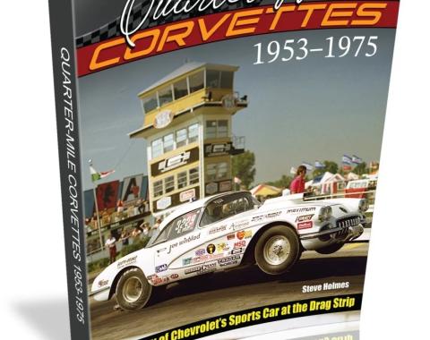 Cartech Auto Books Quarter-Mile Corvettes: The History of Chevrolet's Sports Car at the Drag Strip 1953-1975 CT698