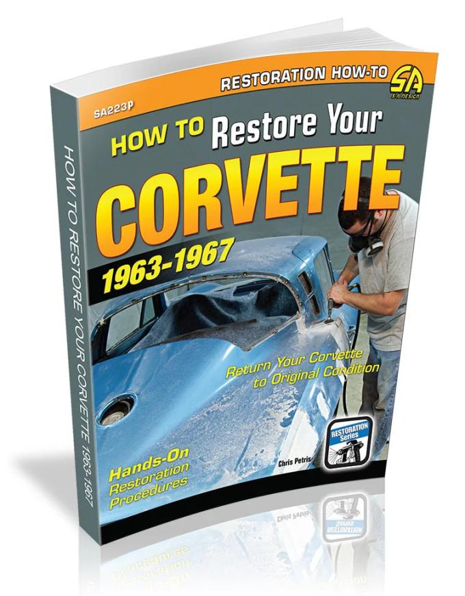 Cartech Auto Books How to Restore Your Corvette: 1963-1967 SA223P