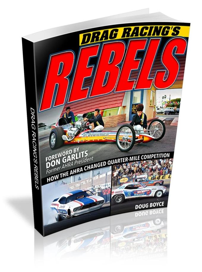 Cartech Auto Books Drag Racing's Rebels: How the AHRA Changed Quarter-Mile Competition CT691