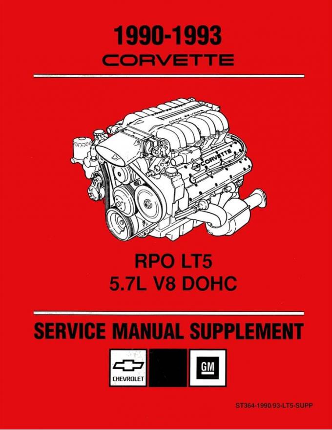 Corvette Service Manual Supplement, RPO LT5, 1990-1993