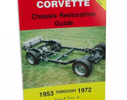 Corvette Chassis Restoration Guide, 1953-1972