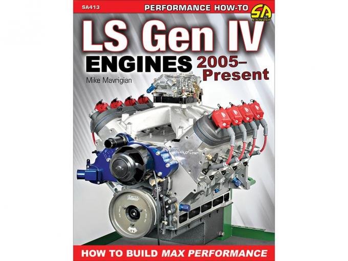 2005-2013 How to Build Max Performance LS Gen IV Engine Book