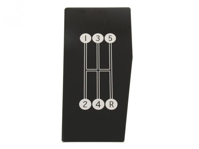 68-76 5 Speed Shift Pattern / Indicator Plate