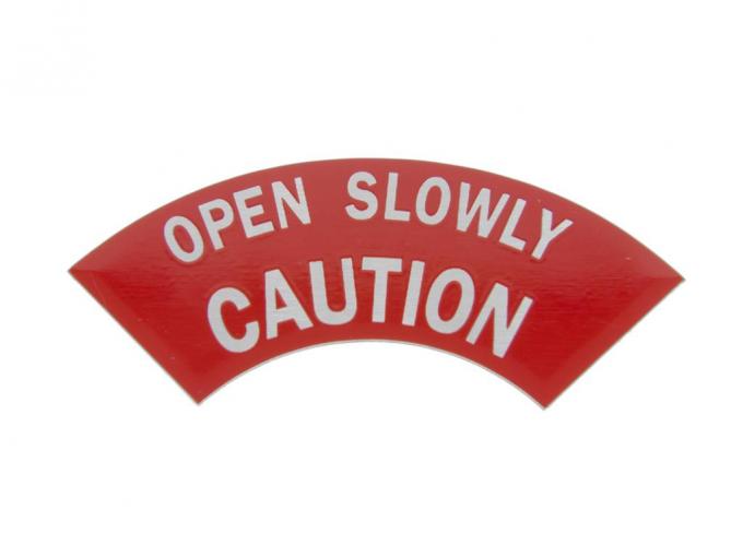 71 Gas Cap Decal - Open Slowly Caution